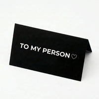 "To my Person ♡" card